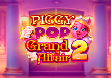 Piggy Pop Grand Affair 2