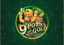 9 Pots of Gold