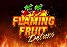 Flaming Fruit Deluxe